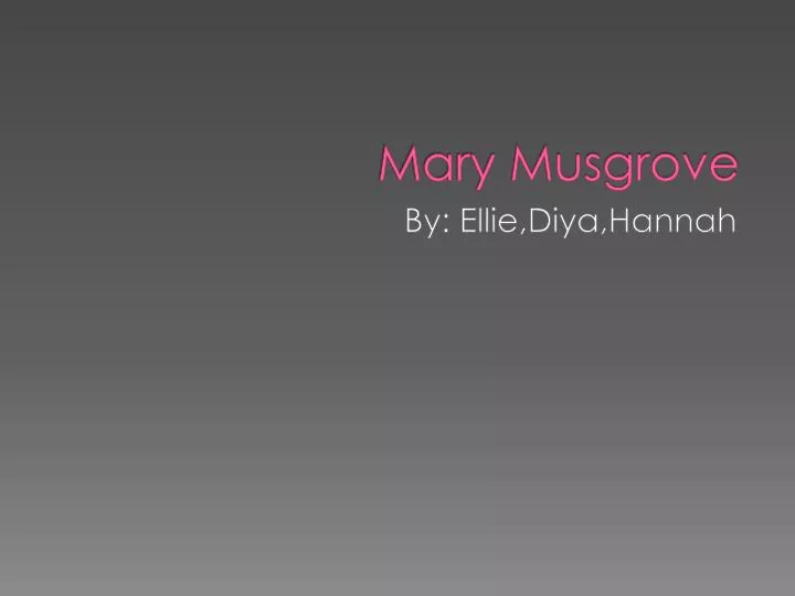 mary musgrove