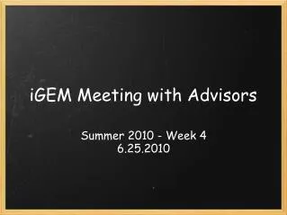iGEM Meeting with Advisors