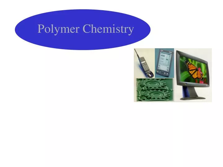 polymer chemistry