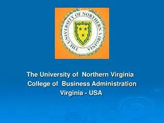 The University of Northern Virginia College of Business Administration Virginia - USA