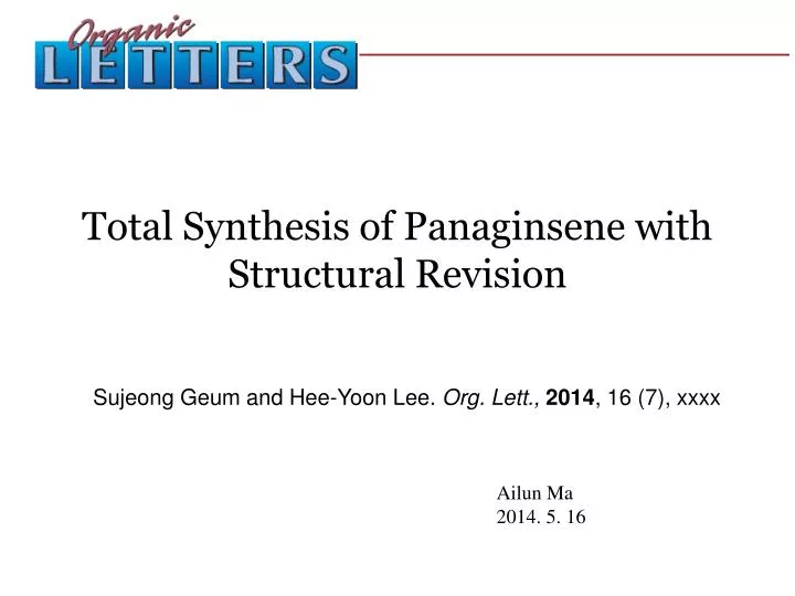 total synthesis of panaginsene with structural revision