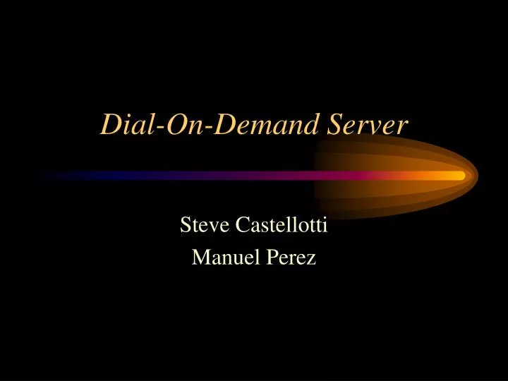 dial on demand server