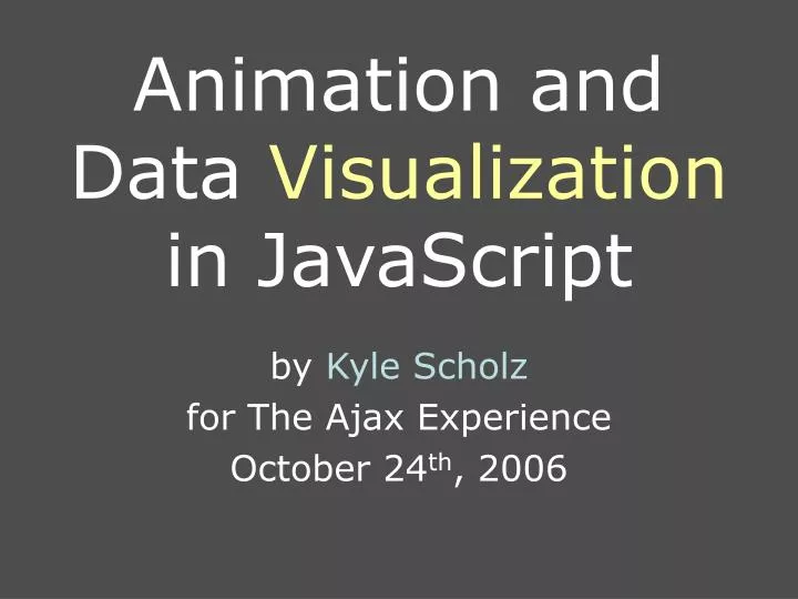 animation and data visualization in javascript