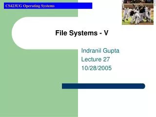 File Systems - V