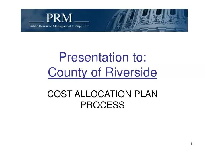 presentation to county of riverside