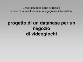 progetto di un database per un negozio di videogiochi