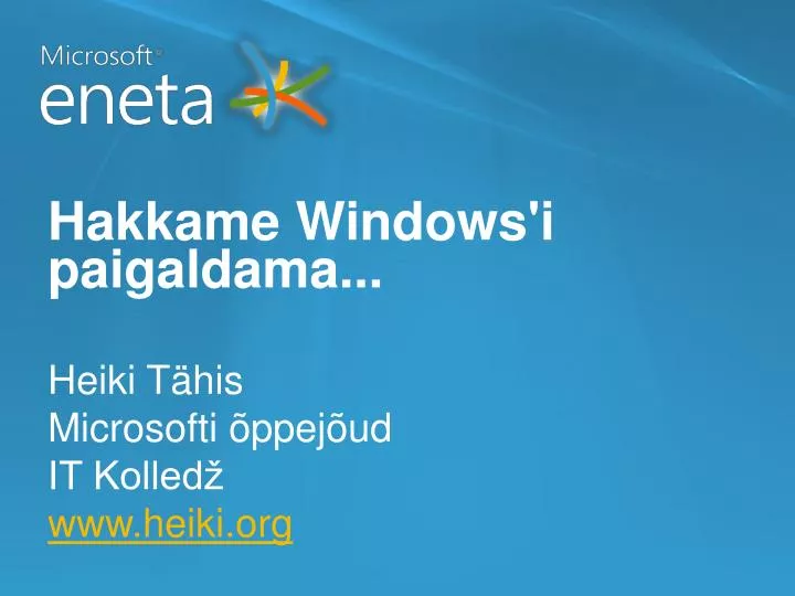 hakkame windows i paigaldama