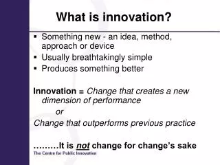 What is innovation?