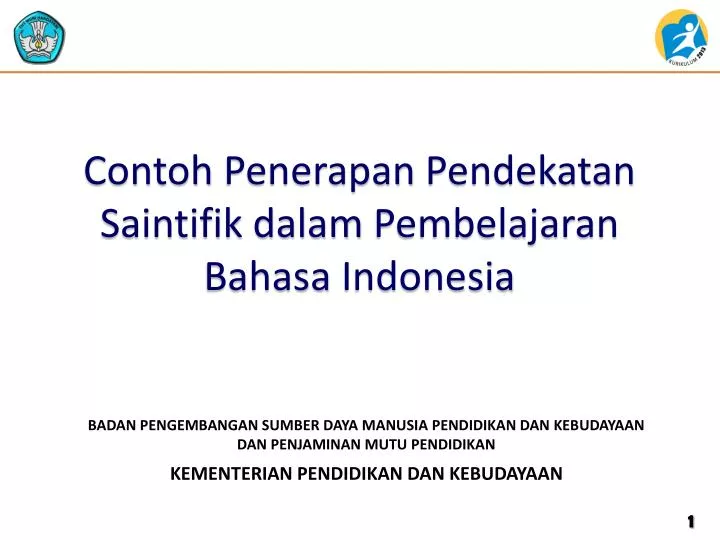 contoh penerapan pendekatan saintifik dalam pembelajaran bahasa indonesia