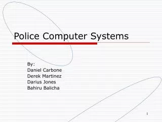 Police Computer Systems