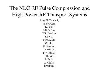 The NLC RF Pulse Compression and High Power RF Transport Systems