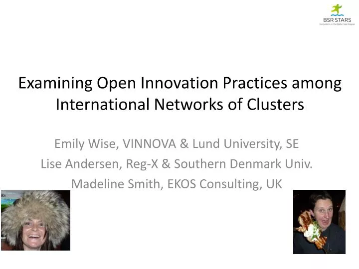 examining open innovation practices among international networks of clusters