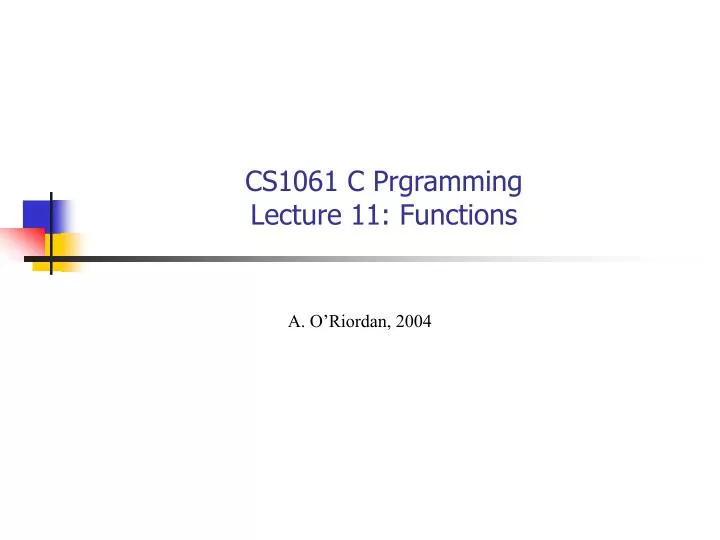 cs1061 c prgramming lecture 11 functions