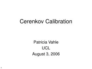 Cerenkov Calibration