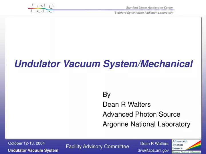 undulator vacuum system mechanical