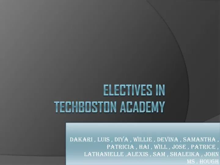 electives in techboston academy
