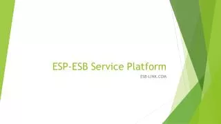 ESP-ESB Service Platform
