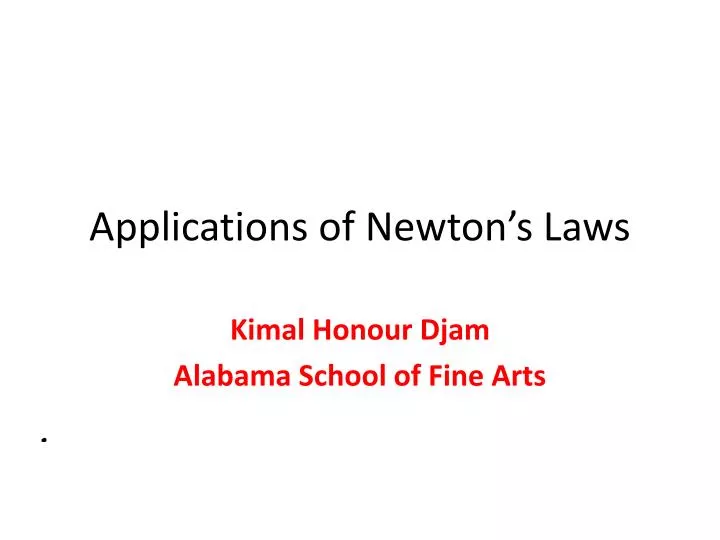 applications of newton s laws