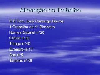 aliena o no trabalho