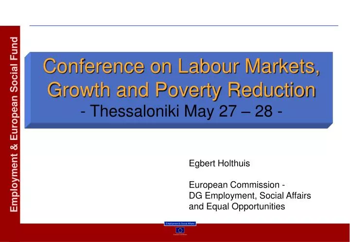 conference on labour markets growth and poverty reduction thessaloniki may 27 28