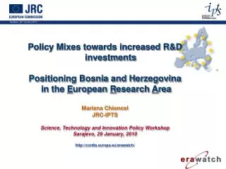 Policy Mixes towards increased R&amp;D investments Positioning Bosnia and Herzegovina