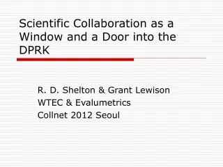 Scientific Collaboration as a Window and a Door into the DPRK