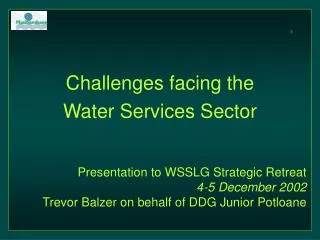 Challenges facing the Water Services Sector