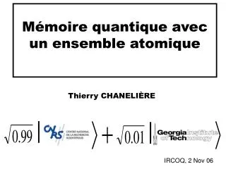 m moire quantique avec un ensemble atomique