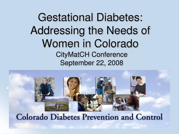 gestational diabetes addressing the needs of women in colorado