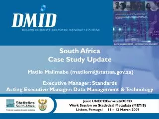 South Africa Case Study Update Matile Malimabe (matilem@statssa.za)
