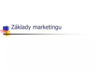 Základy marketingu