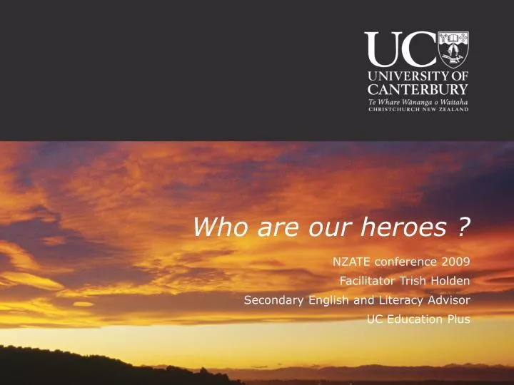 who are our heroes