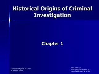 Historical Origins of Criminal Investigation
