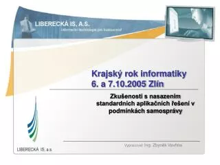 krajsk rok informatiky 6 a 7 10 2005 zl n