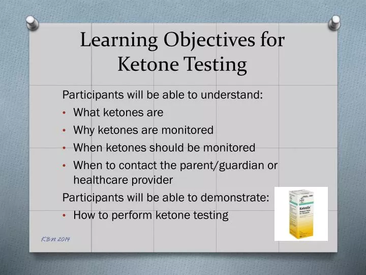 learning objectives for ketone testing