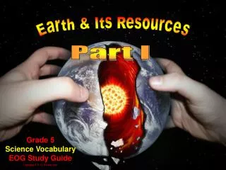 Grade 5 Science Vocabulary EOG Study Guide Updated 5.9.11 NValentine