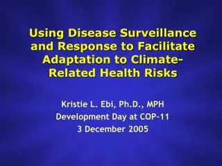 Using Disease Surveillance and Response to Facilitate Adaptation to Climate-Related Health Risks