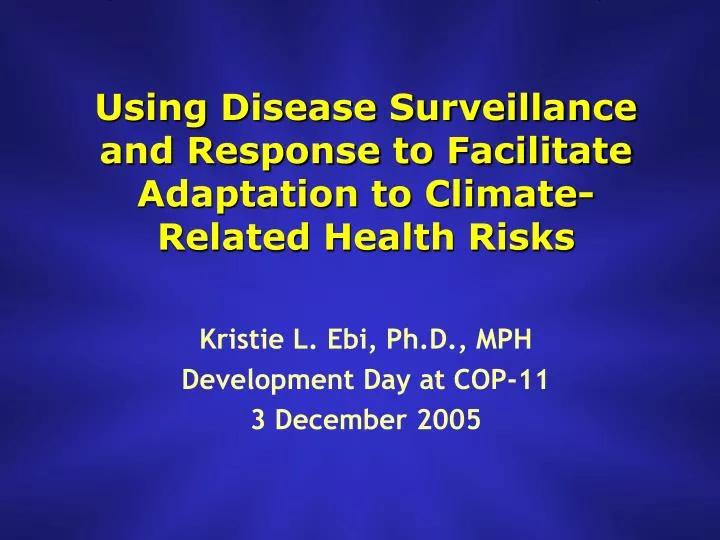 using disease surveillance and response to facilitate adaptation to climate related health risks