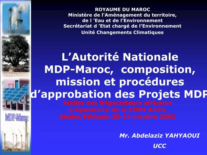 l autorit nationale mdp maroc composition mission et proc dures d approbation des projets mdp
