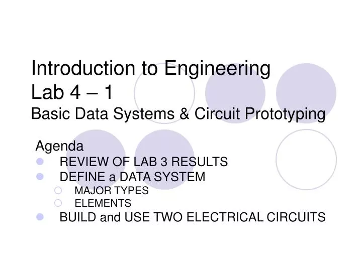 introduction to engineering lab 4 1 basic data systems circuit prototyping