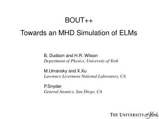 BOUT++ Towards an MHD Simulation of ELMs