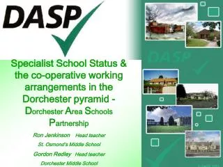 DASP aims to provide high quality education to all children in the Dorchester area