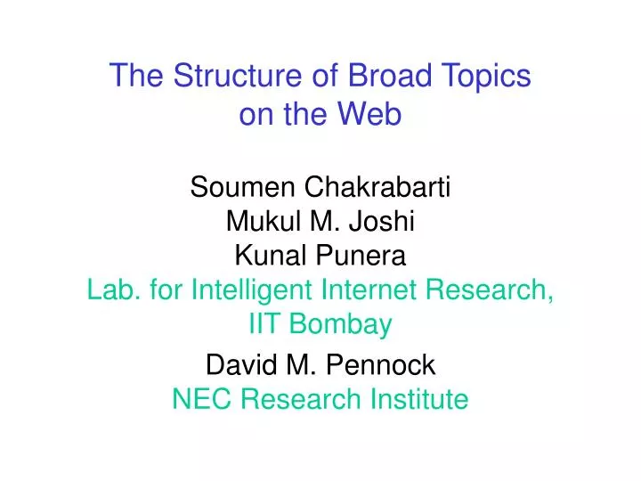 the structure of broad topics on the web