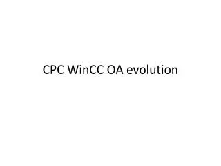 CPC WinCC OA evolution