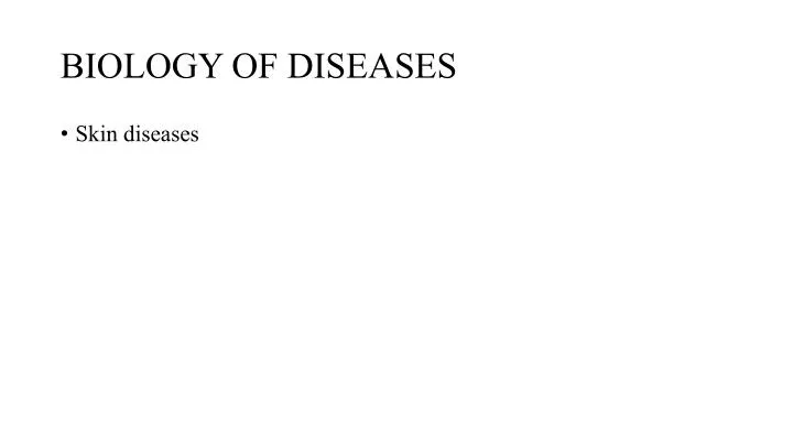 biology of diseases
