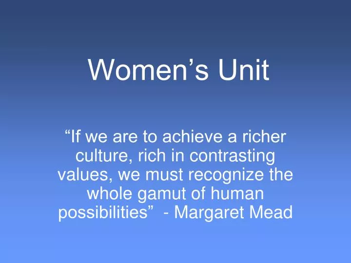 women s unit