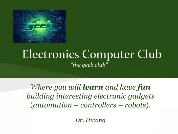 electronics computer club the geek club