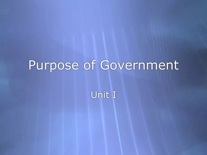 purpose of government