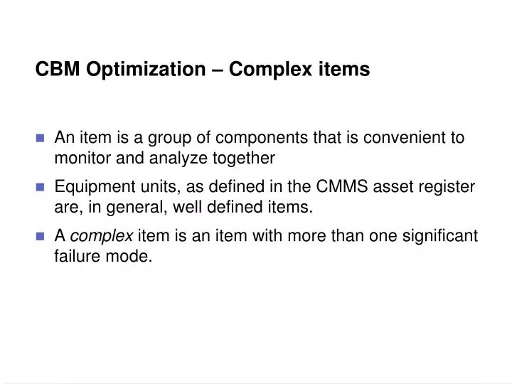 cbm optimization complex items