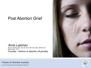Post Abortion Grief Anne Lastman